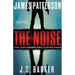 The Noise: A Thriller