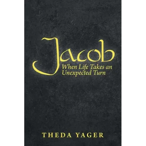 Jacob: When Life Takes an Unexpected Turn