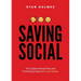 Saving Social: The Dysfunctional Past and Promising Future of Social Media