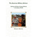The American Military Advisor: Dealing with Senior Foreign Officials in the Islamic World