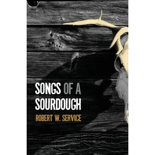 Songs of a Sourdough