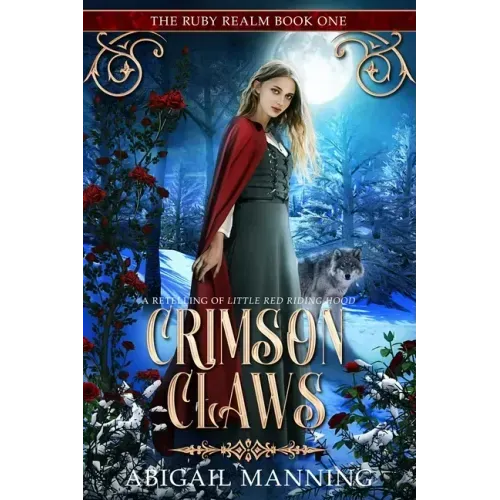 Crimson Claws: A Retelling of Little Red Riding Hood