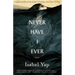 Never Have I Ever: Stories