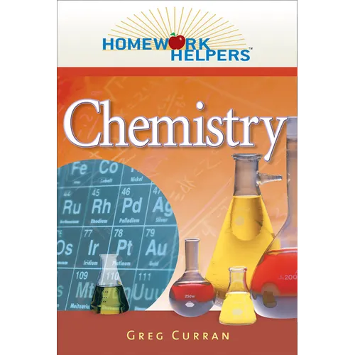 Homework Helpers: Chemistry, Revised Edition