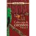 Colección de Cuentos: Volumen I