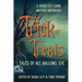 Trick or Treats: Tales of All Hallows' Eve