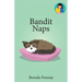 Bandit Naps