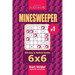 Sudoku Minesweeper - 200 Easy to Medium Puzzles 6x6 (Volume 1)