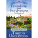 Friendship and Forgiveness: An Elizabeth and Darcy Story