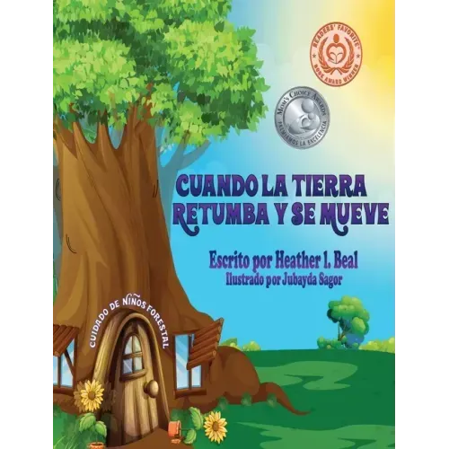 Cuando La Tierra Retumba y Se Mueve (Spanish Edition): Un libro de seguridad de terremotos