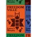 Freedomville: The Story of a 21st-Century Slave Revolt
