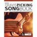 The Guitar Travis Picking Songbook: Learn 12 popular songs arranged for solo Travis picking guitar