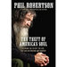 The Theft of America's Soul: Blowing the Lid Off the Lies That Are Destroying Our Country