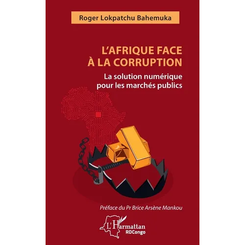 L'Afrique face à la corruption: La solution numérique pour les marchés publics