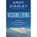 Visioneering, Revised and Updated Edition: Your Guide for Discovering and Maintaining Personal Vision