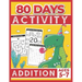 80 Days Activity Addition for Kids Ages 5-7: Funny Basic Math Workbook Grade 1, 1st Grade Math, Addition Within 20
