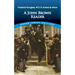 A John Brown Reader: John Brown, Frederick Douglass, W.E.B. Du Bois & Others