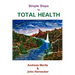 Simple Steps to Total Health