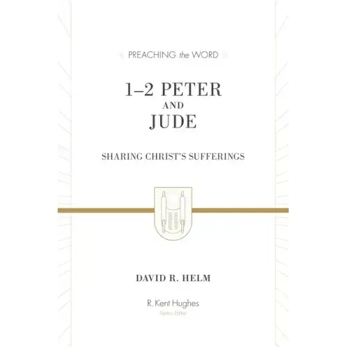1-2 Peter and Jude: Sharing Christ's Sufferings (Redesign)