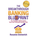 The Breakthrough Banking Blueprint: The Franchise System to Get to Top-of-Peer Performance and Stay There