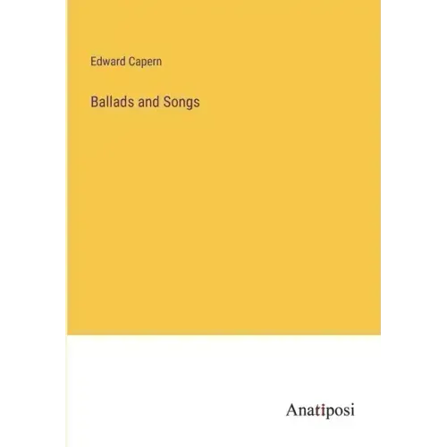 Ballads and Songs
