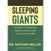 Sleeping Giants: Authentic Stories and Insights for Building a Life That Matters