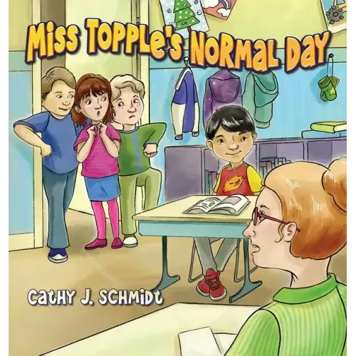 Miss Topple's Normal Day
