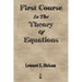 First Course In The Theory Of Equations