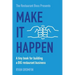 Make It Happen: A tiny book for building a BIG restaurant business