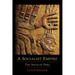 A Socialist Empire: The Incas of Peru