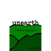 Unearth: A Poetry Collection