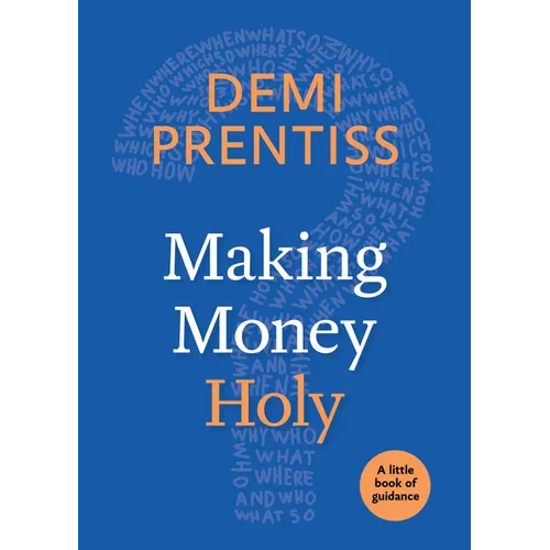 Making Money Holy