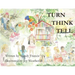 Turn Think Tell