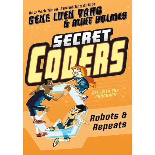 Secret Coders: Robots & Repeats