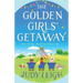 The Golden Girls' Getaway