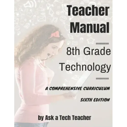 8th Grade Technology: A Comprehensive Curriculum