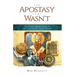 Apostasy That Wasn't: The Extr