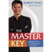 The Master Key: Qigong Secrets for Vitality, Love, and Wisdom