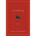 Earthling: Poems