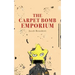 The Carpet Bomb Emporium