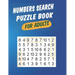 Numbers Search Puzzle Book For Adults: Large Print Word Search Books For Adults & Seniors
