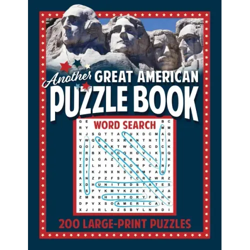 Another Great American Puzzle Book: 200 Large Print Puzzles