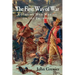 The First Way of War: American War Making on the Frontier, 1607-1814