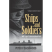 Ships & Soldiers: My Autobiography