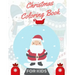Christmas Coloring Book for Kids: coloring book for boys, girls, and kids of 2 to 8 years old