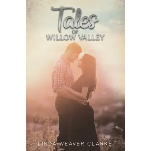 Tales of Willow Valley