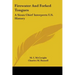Firewater And Forked Tongues: A Sioux Chief Interprets U.S. History