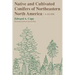Native and Cultivated Conifers of Northeastern North America: A Guide
