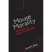 Mouse Morality: The Rhetoric of Disney Animated Film