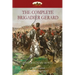The Complete Brigadier Gerard: with 55 original illustrations by W.B.Wollen